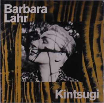 Album Barbara Lahr: Kintsugi