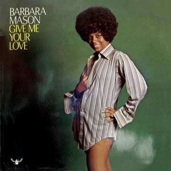 LP Barbara Mason: Give Me Your Love