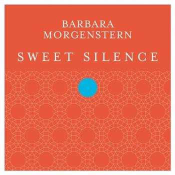 Album Barbara Morgenstern: Sweet Silence