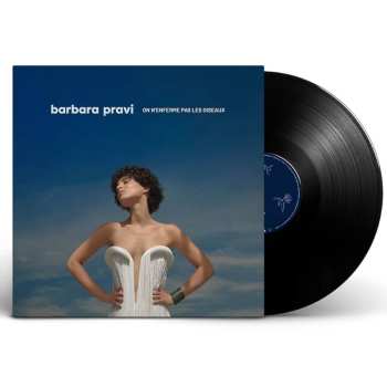 LP Barbara Pravi: On N'enferme Pas Les Oiseaux