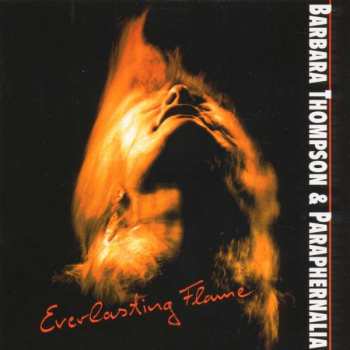 Album Barbara Thompson's Paraphernalia: Everlasting Flame
