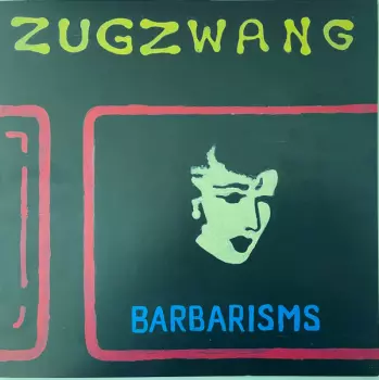 Barbarisms: Zugwang