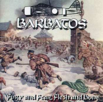 Barbatos: Fury And Fear, Flesh And Bone