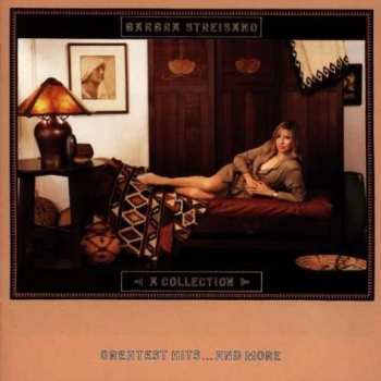 Barbra Streisand: A Collection Greatest Hits...And More