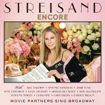CD Barbra Streisand: Encore: Movie Partners Sing Broadway DLX 11160