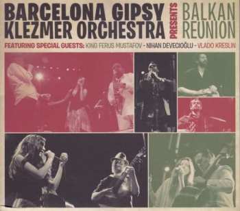 Album Barcelona Gipsy Klezmer Orchestra: Balkan Reunion