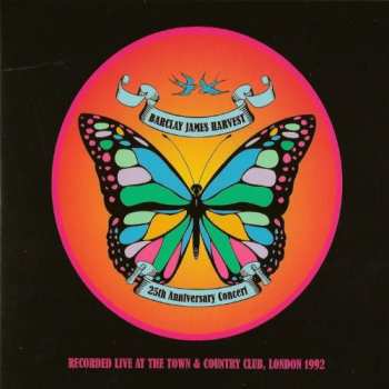 CD Barclay James Harvest: Live At The Town & Country Club, London 1992 (25th Anniversary Concert) 228853