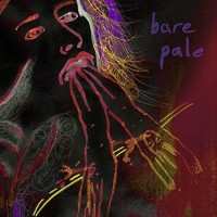 Album Bare Pale: Be Where I Am