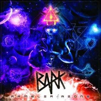 Album Bark: Rambler Of Aeons