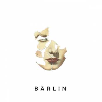 Album Bärlin: The Dust Of Our Dreams
