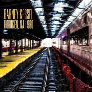 Album Barney Kessel: Hoboken, NJ 1980