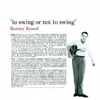 Album Barney Kessel: Vol. 3, To Swing Or Not To Swing