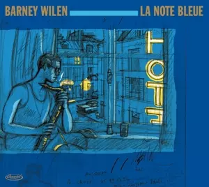 Barney Wilen: La Note Bleue