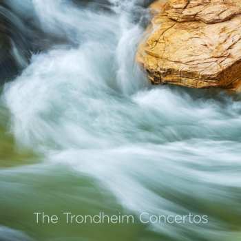 Album Trondheim Symfoniorkester: The Trondheim Concertos