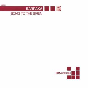Album Barraka: Song To The Siren