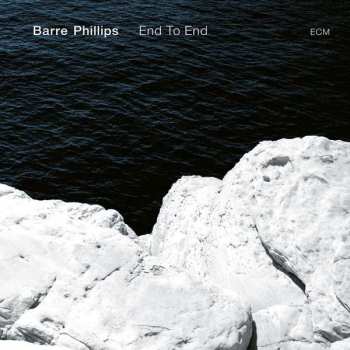 Album Barre Phillips: End To End