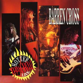 Album Barren Cross: Hotter Than Hell Live