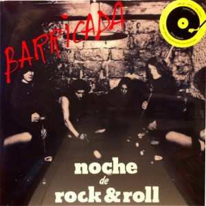 LP Barricada: Noche De Rock & Roll
