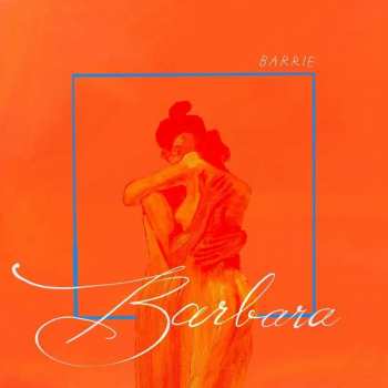 CD Barrie: Barbara 476244