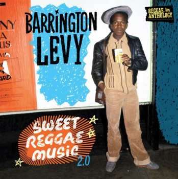 Album Barrington Levy: Reggae Anthology Sweet Reggae Music 2.0