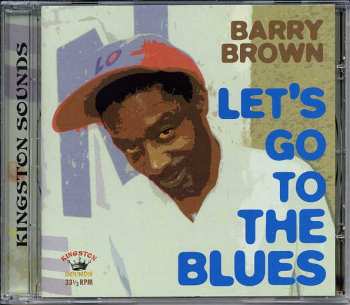 Album Barry Brown: Let's Go To The Blues