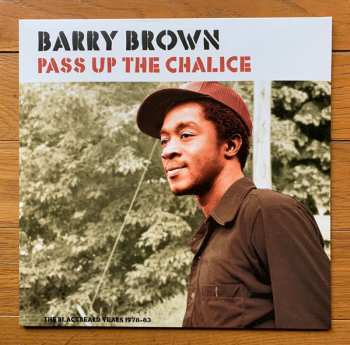 Barry Brown: Pass Up The Chalice
