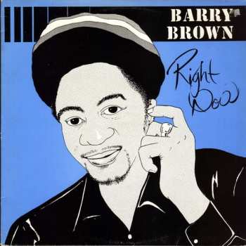 Album Barry Brown: Right Now