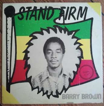 Album Barry Brown: Stand Firm