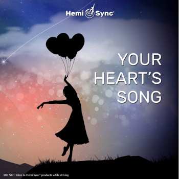 Album Barry Goldstein & Hemi-sync: Your Heart's Song