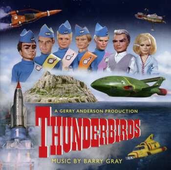 CD Barry Gray: Thunderbirds LTD