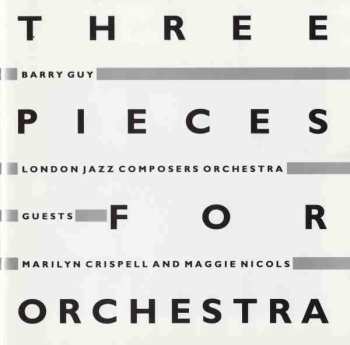 Album Barry Guy: Three Pieces For Orchestra
