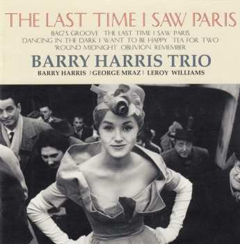 CD Barry Harris Trio: 思い出のパリ (The Last Time I Saw Paris) 533341