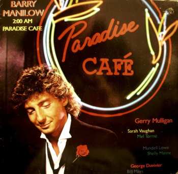 Album Barry Manilow: 2:00 AM Paradise Cafe