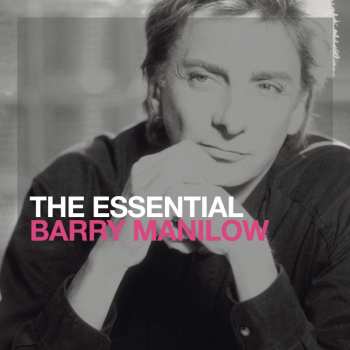 Album Barry Manilow: The Essential Barry Manilow