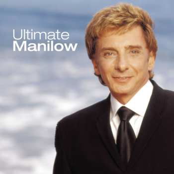 CD Barry Manilow: Ultimate Manilow