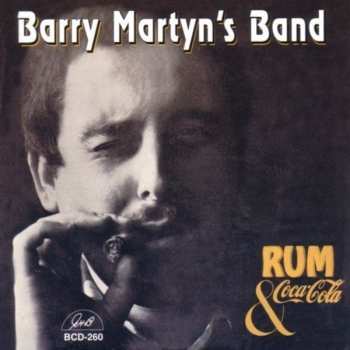 Album Barry Martyn's Band: Rum & Coca Cola