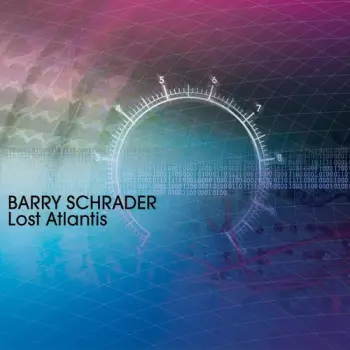 Barry Schrader: Lost Atlantis: Schrader