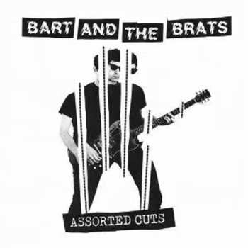 LP Bart And The Brats: Assorted Cuts (mängelexemplar)