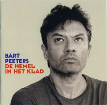 Album Bart Peeters: De Hemel In Het Klad