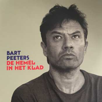 LP Bart Peeters: De Hemel In Het Klad 342643