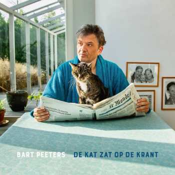 Album Bart Peeters: De Kat Zat Op De Krant