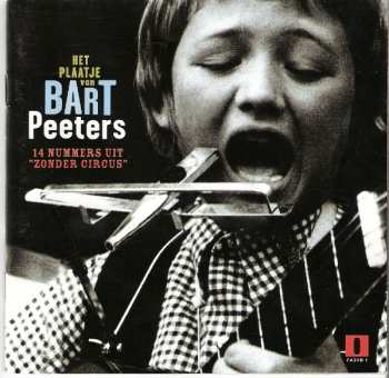 Album Bart Peeters: Het Plaatje Van Bart Peeters (14 Nummers Uit "Zonder Circus")
