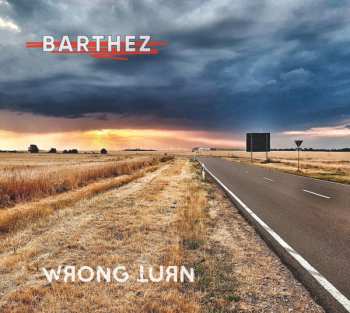 Album Barthez: Wrong Turn