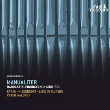 Bartholomäus Weisthoma: Peter Waldner - Manualiter
