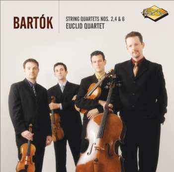 Album Béla Bartók: String Quartets Nos. 2, 4 & 6