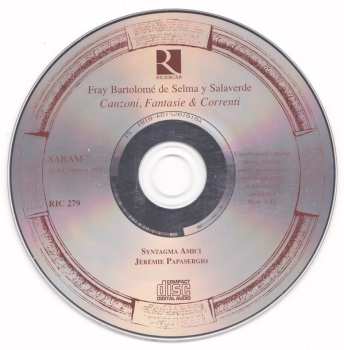 CD Bartolome de Selma y Salaverde: Canzoni, Fantasie & Correnti 462923