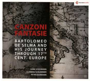 Album Bartolomeo De Selma Y Salaverde: Canzoni Fantasie