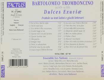 CD Bartolomeo Tromboncino: Dulces Exuviæ - Frottole Su Testi Latini E Giochi Letterari 299584