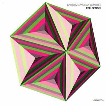 Album Bartosz Dworak Quartet: Reflection