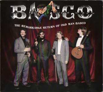 Album Basco: The Remarkable Return Of Old Man Basco